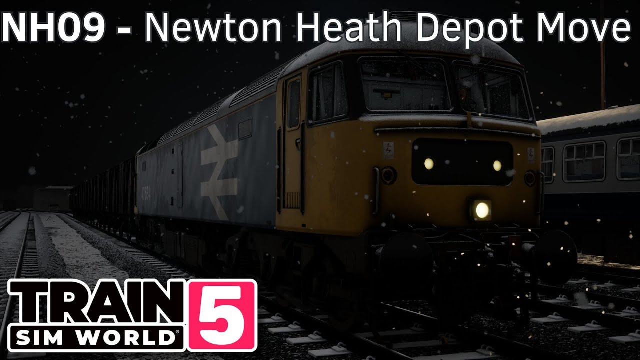 NH09 - Newton Heath Depot Move - Northern Trans-Pennine - Class 47 - #TrainSimWorld5