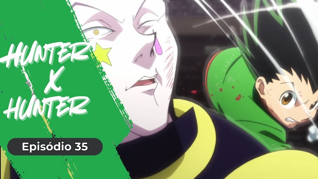 FINALMENTE COMEÇOU! GON VS HISOKA! | Hunter x Hunter Episódio 35
