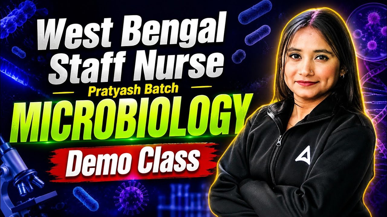 West Bengal Staff Nurse 2026 | West Bengal Staff Nurse Microbiology Demo Class | By Pari Ma'am