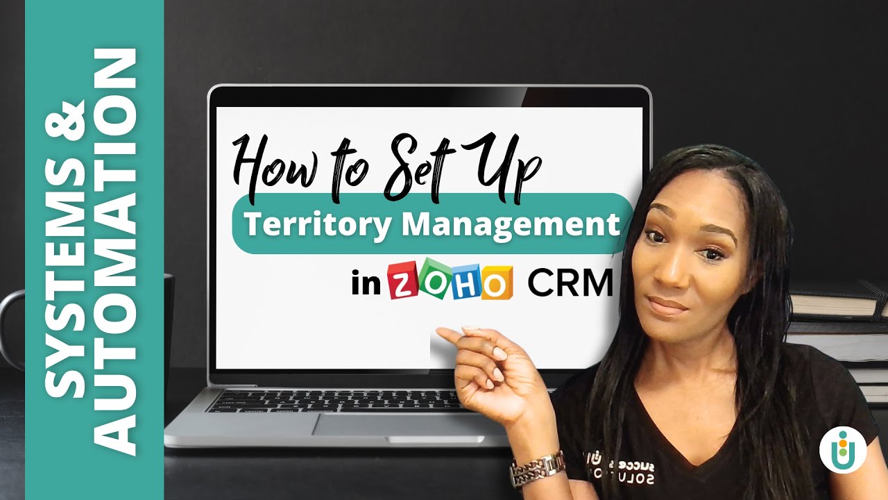 How to Set Up Territory Management in Zoho CRM | Zoho CRM 2025