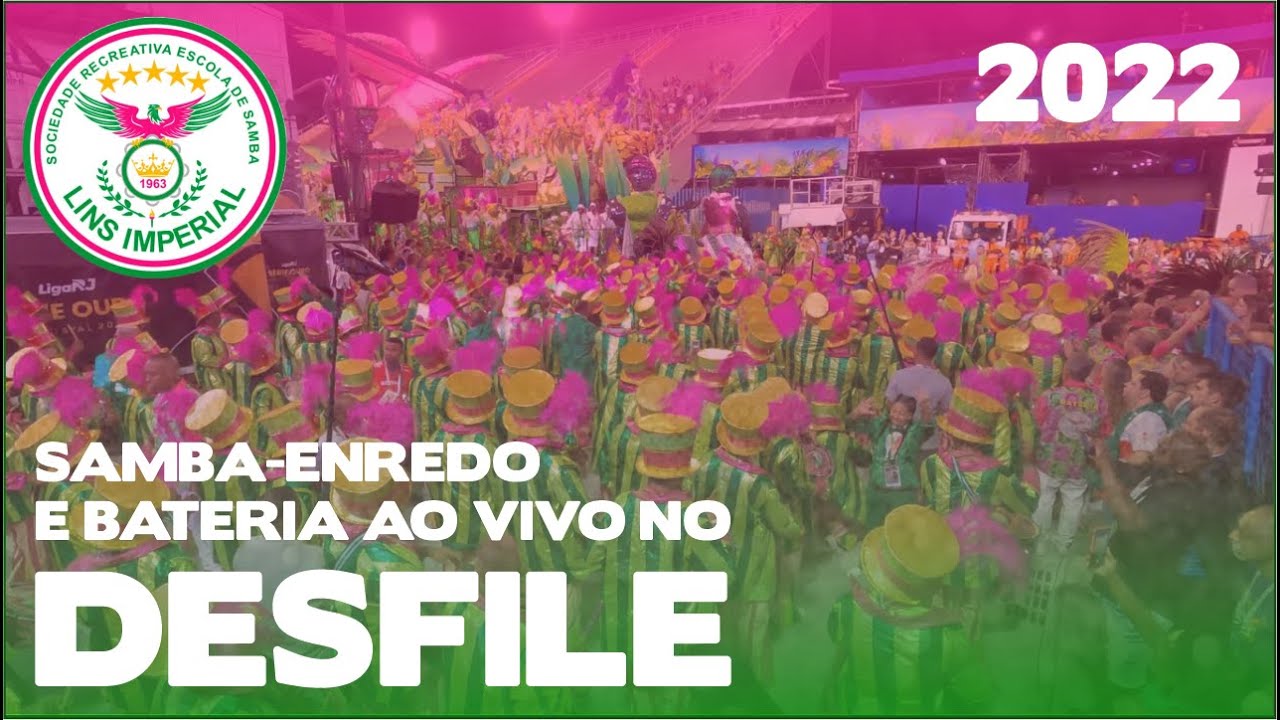 Lins Imperial 2022 | Desfile | Samba ao vivo - #DESFILESLRJ22