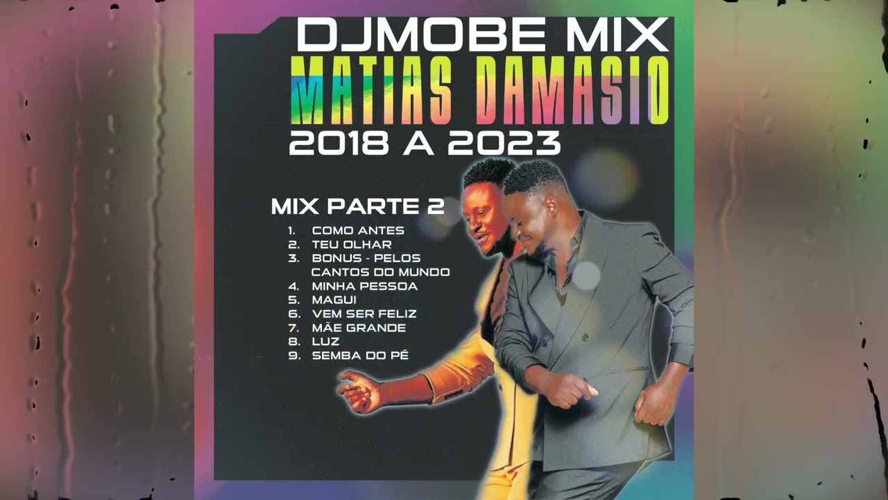 Matias Damasio - Melhores de 2018 a 2023 Mix Parte 2