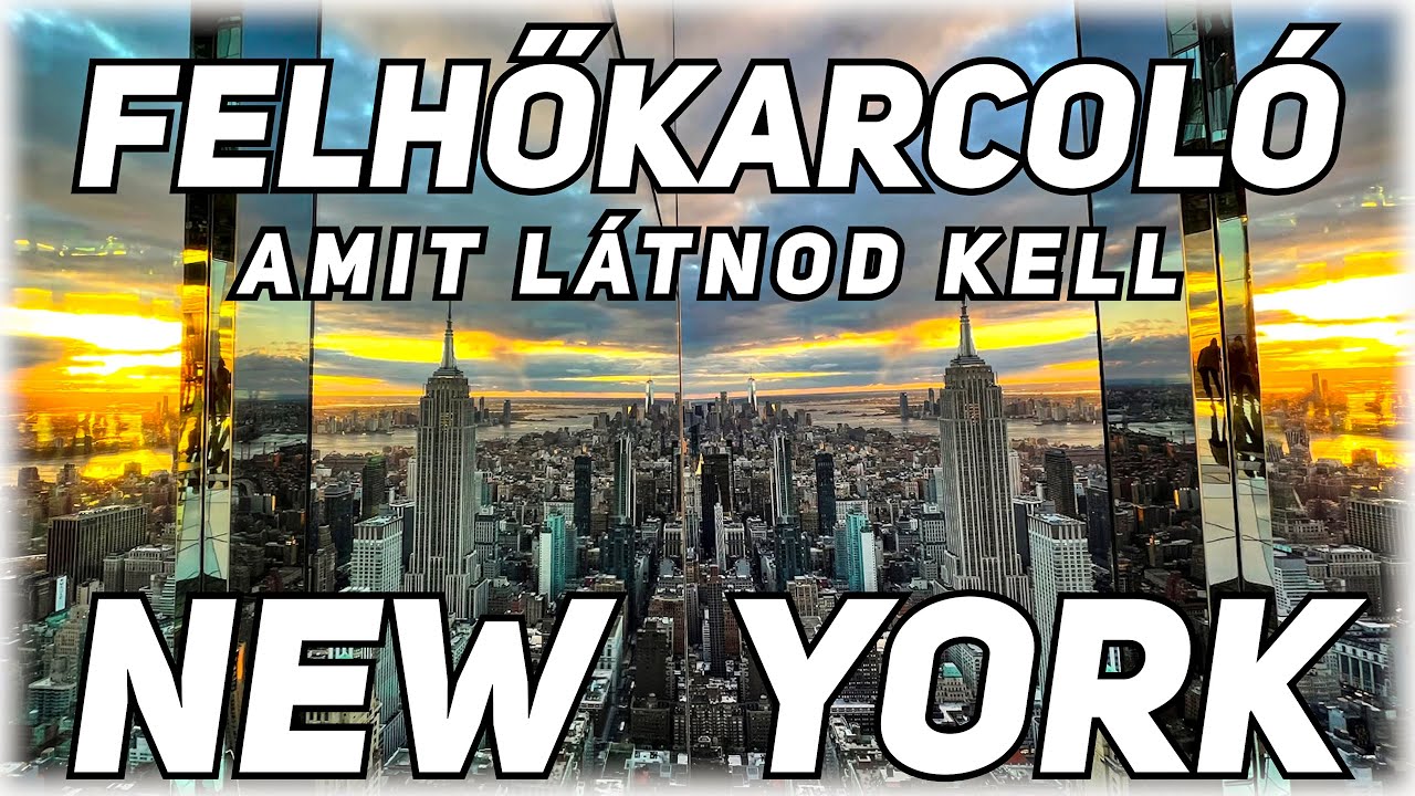 Felhőkarcoló, amit látnod kell - New York - OneLife Films