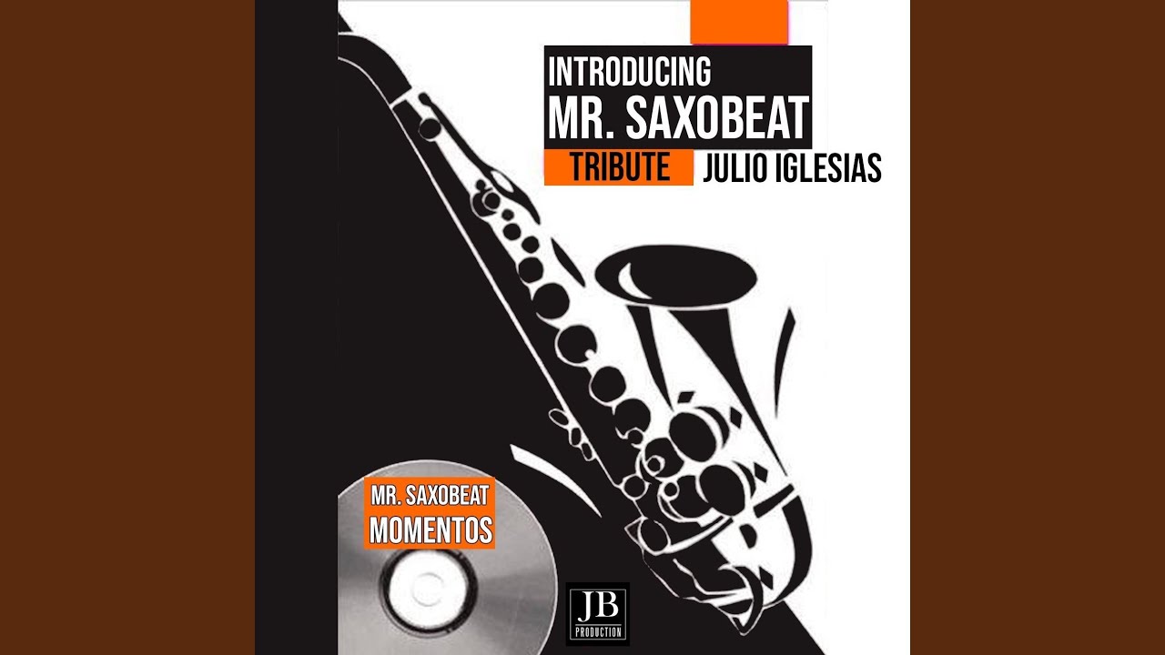 Momentos (Julio Iglesias Sax Cover)