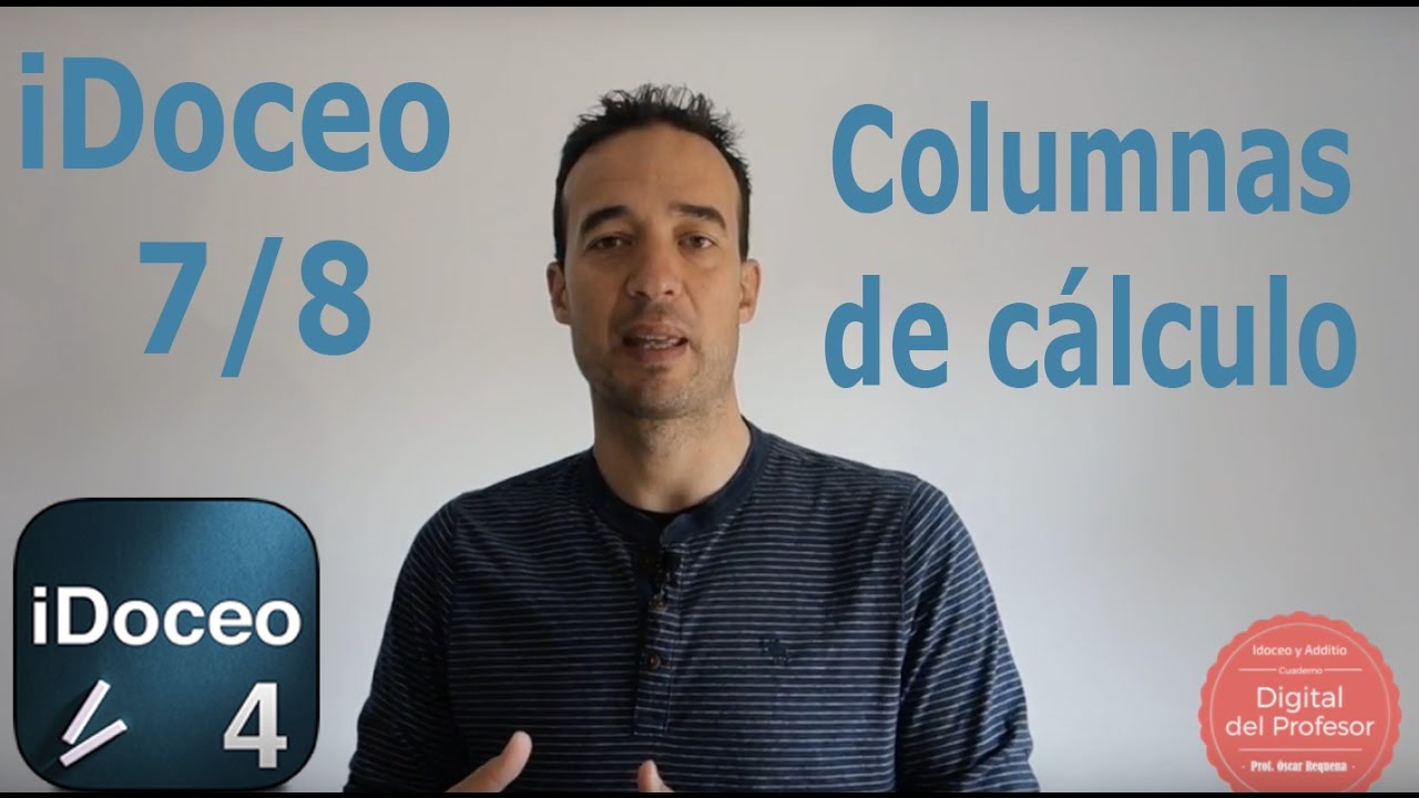 IDOCEO. Sesión 7/8. Columnas de Cálculo