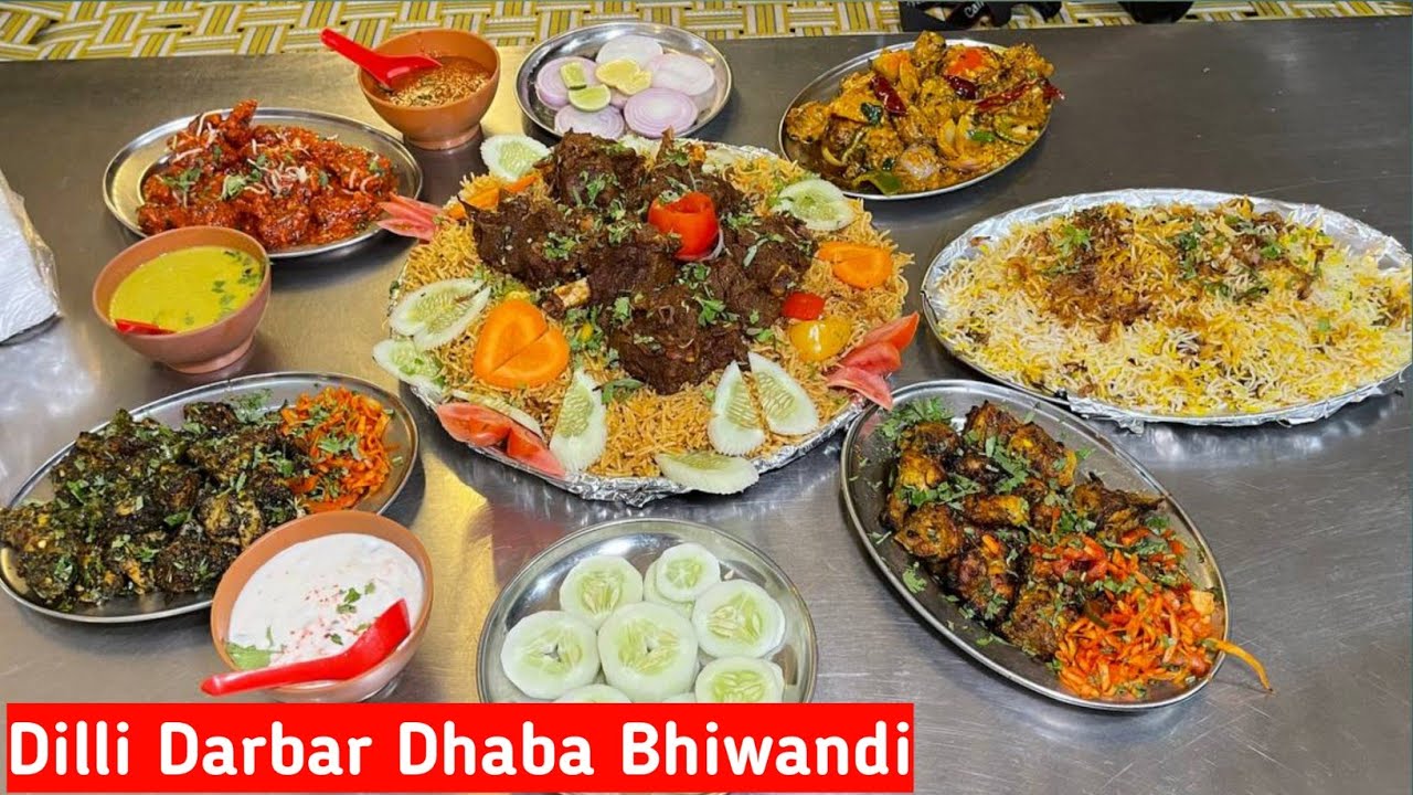 Dilli Darbar Dhaba in bhiwandi | bhiwandi dhaba | foods around us