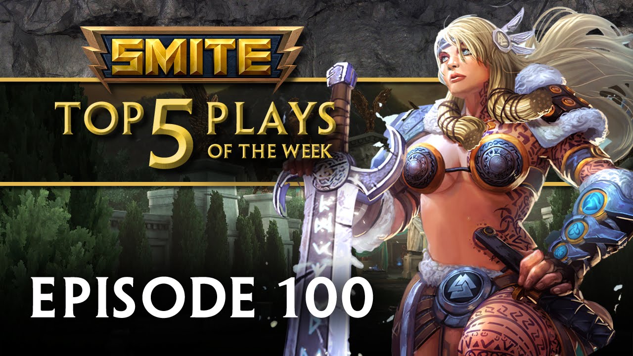 SMITE - Top 5 Plays #100