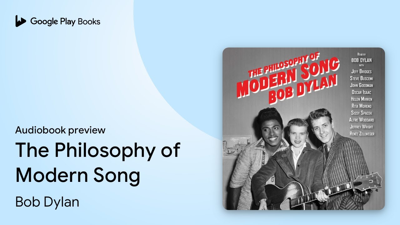 The Philosophy of Modern Song by Bob Dylan · Audiobook preview