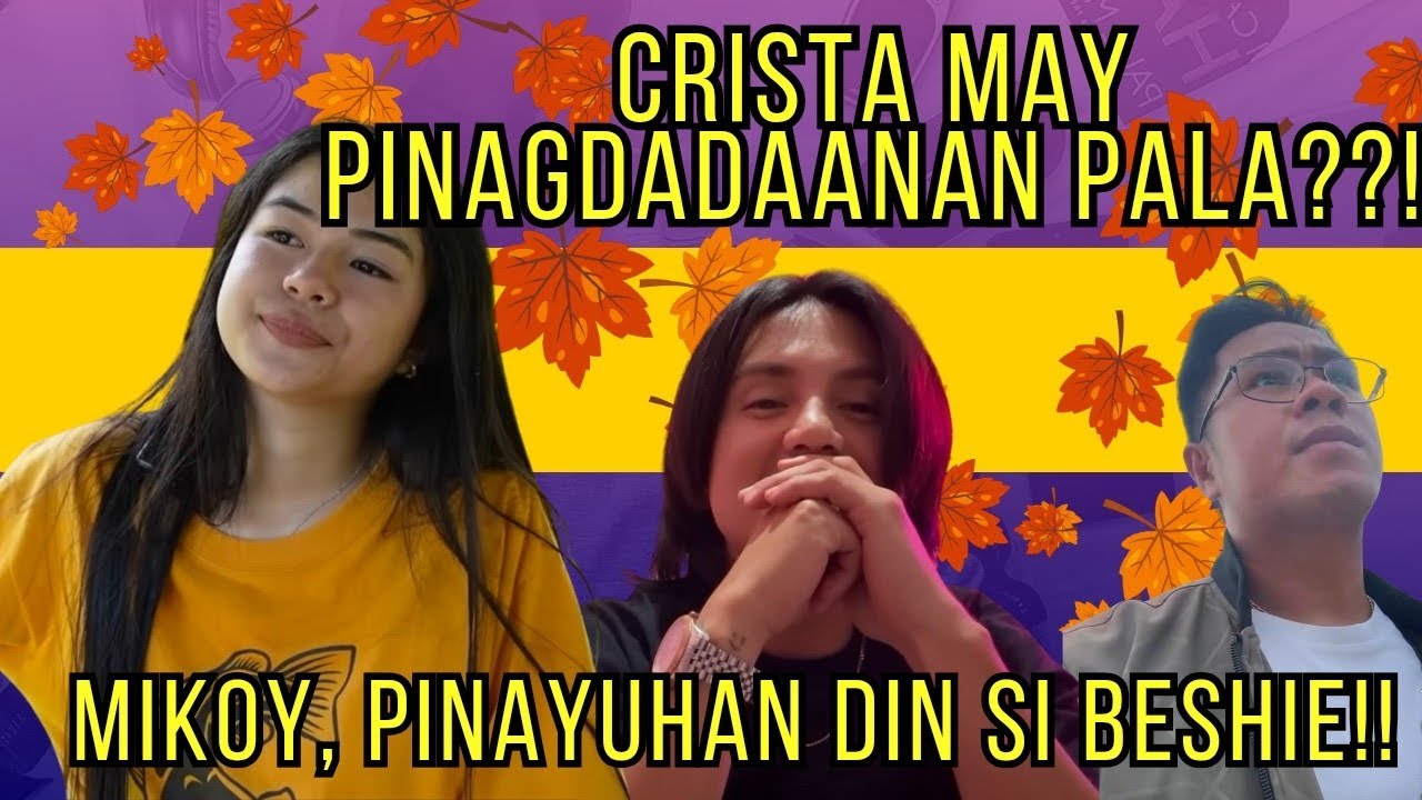 ANO NGA BA ITONG NANGYAYARE NGAYON KAY CRISTA?!!#kalingapmikoy#crista#beshies#kalingaprab 