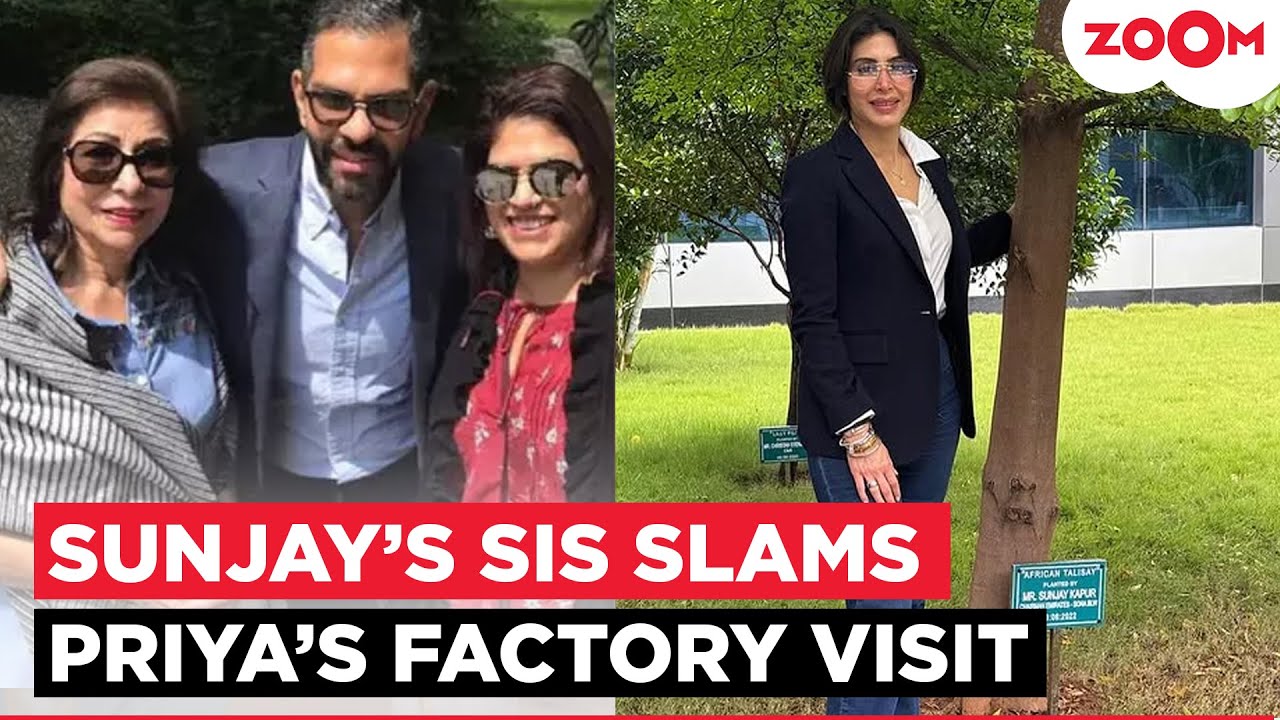 Sunjay Kapur INR 30,000 Cr. property battle | Sunjay's sister remembers him; takes a DIG at Priya?