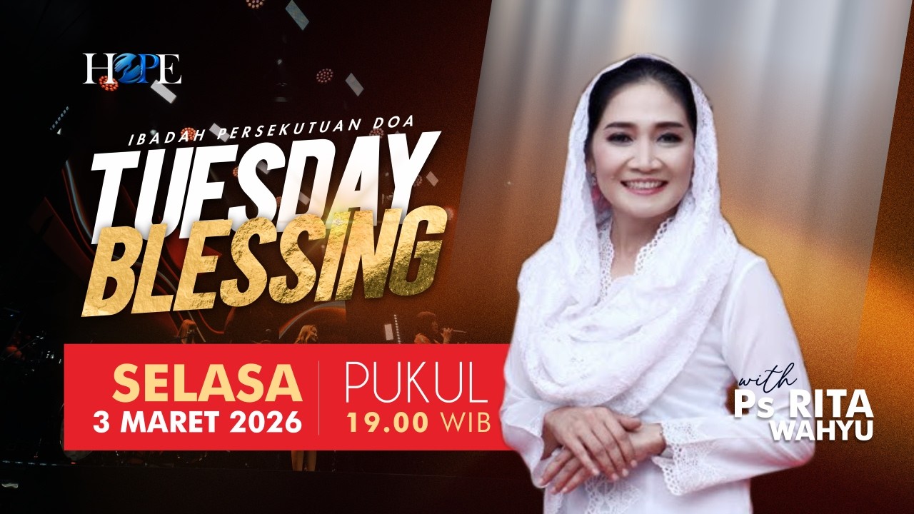 PD HOPE | TUESDAY BLESSING - PS. RITA WAHYU ( 03 MARET 2026 )