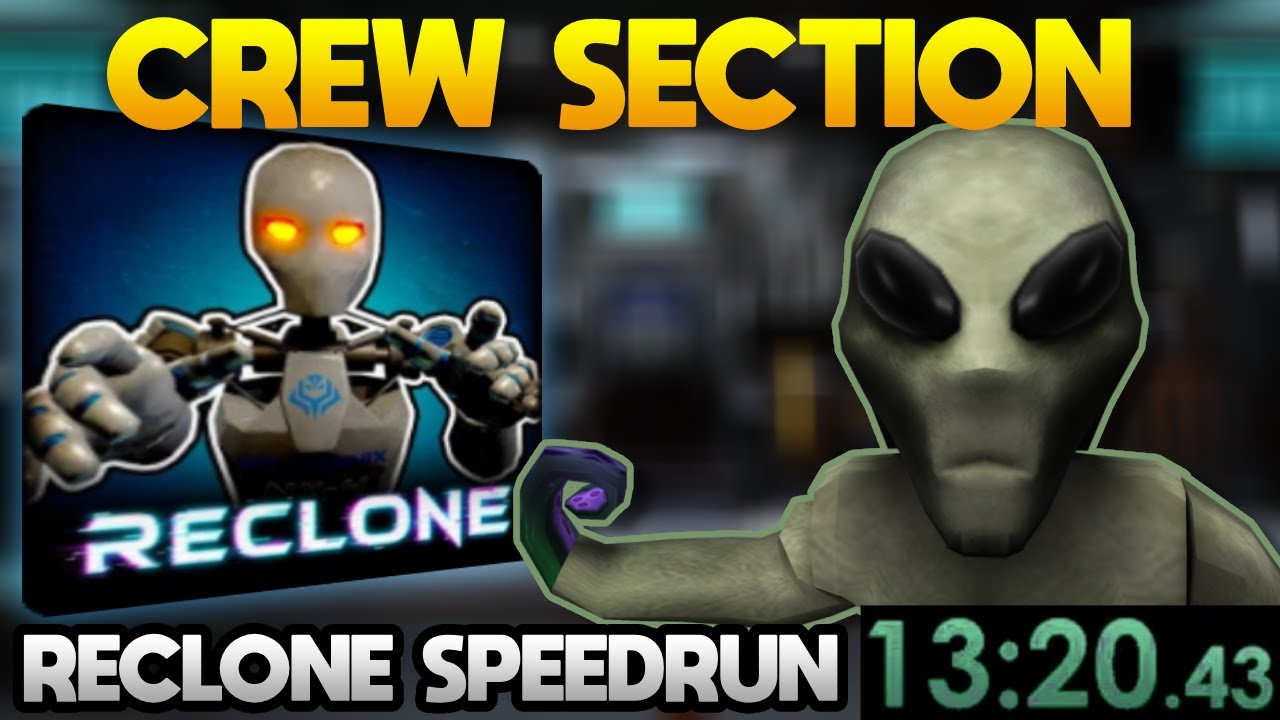 Roblox Reclone SpeedRun [Crew Sector] 13:34