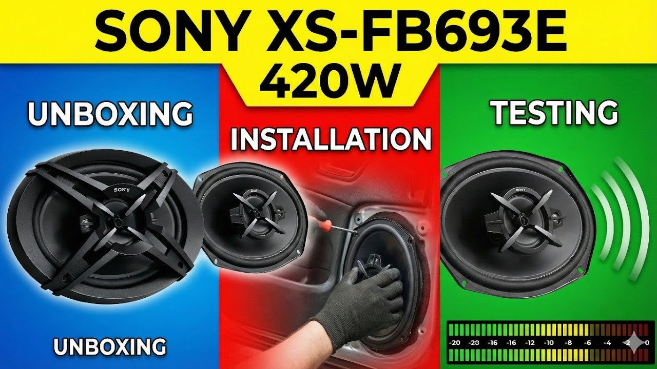 Sony XS-Fb693E 420W Wired Coaxial Car Speaker Set- Unboxing + Installation + Testing 