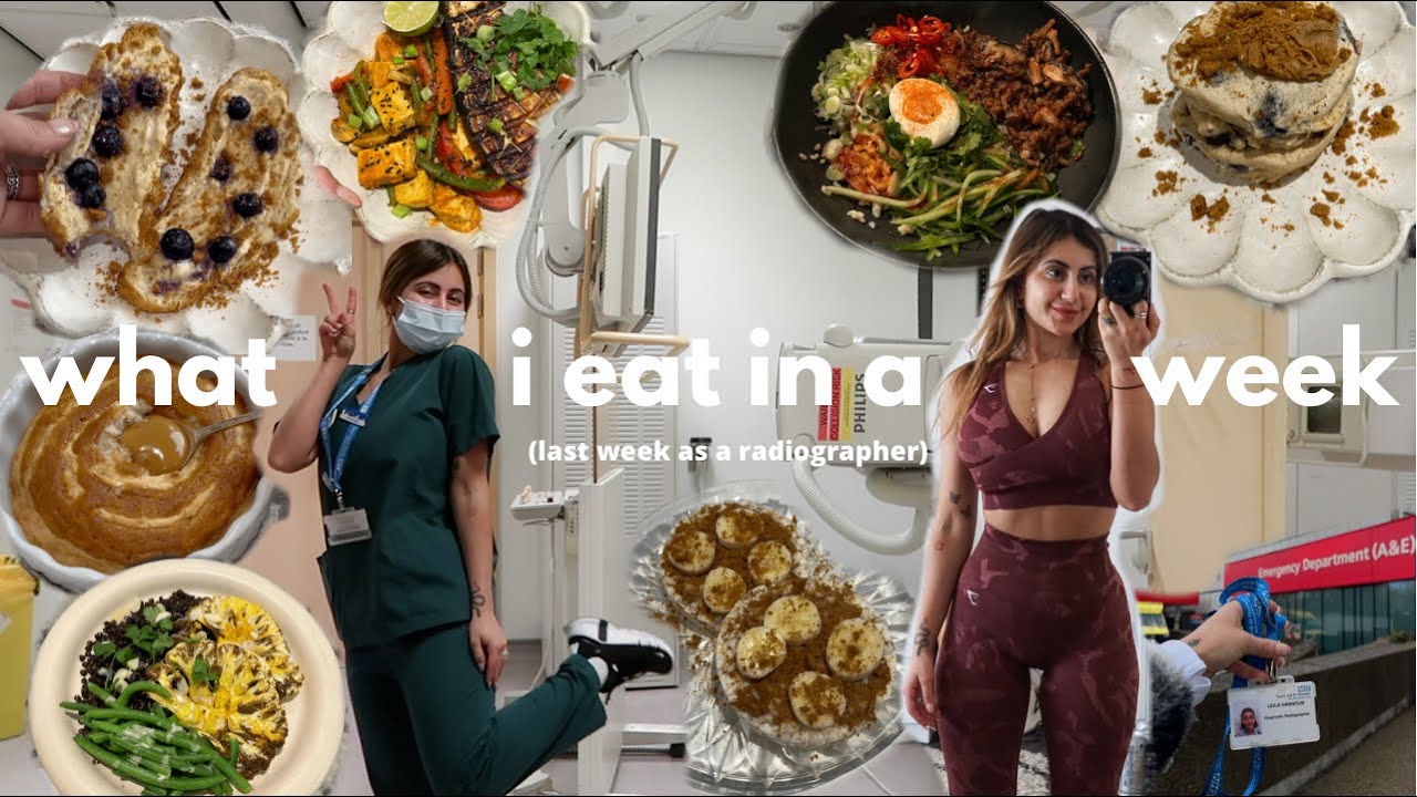 I QUIT MY JOB! vegan what I eat in a week / my last week as a NHS diagnostic radiographer!