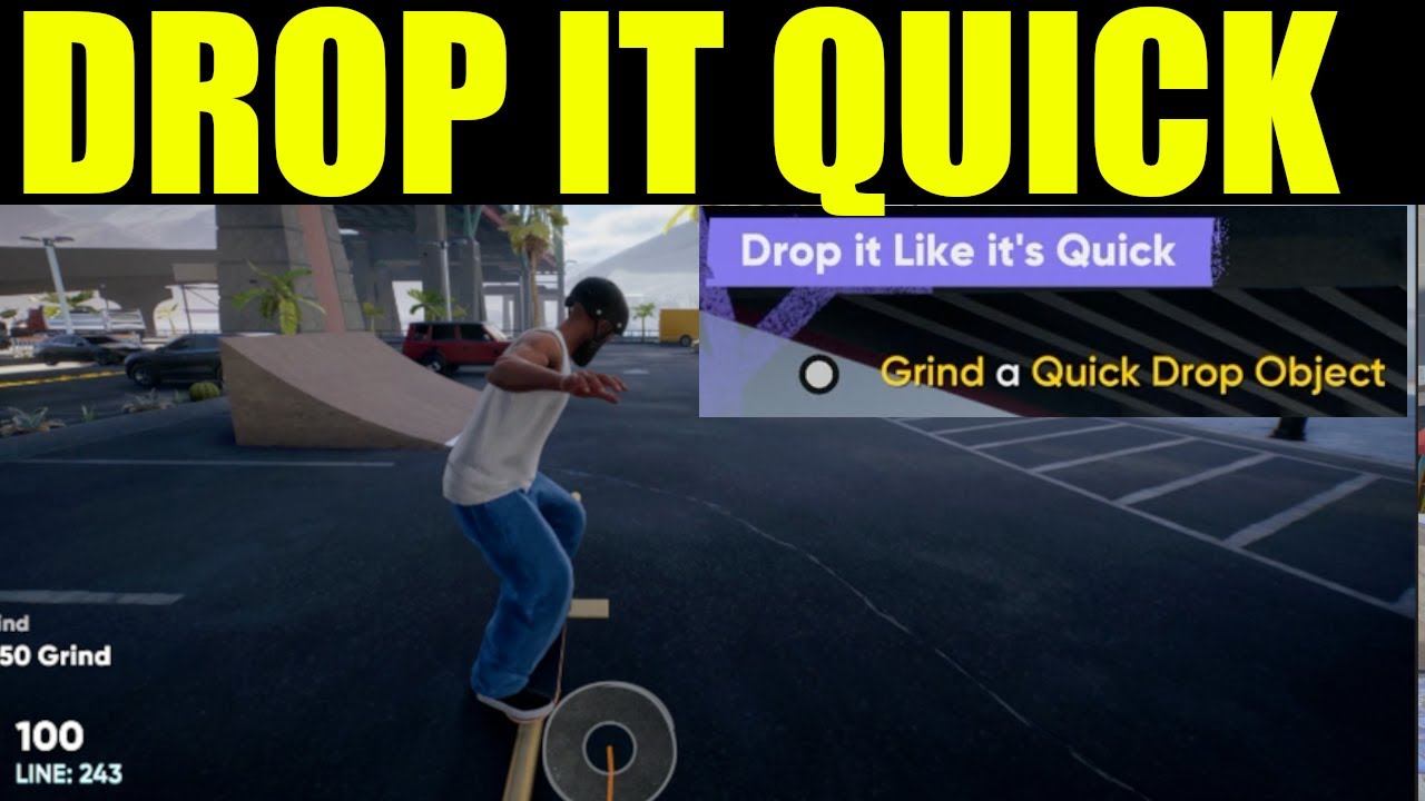 Skate 4 - How to grind a quick drop object | drop it like its quick mission guide (quick drop)