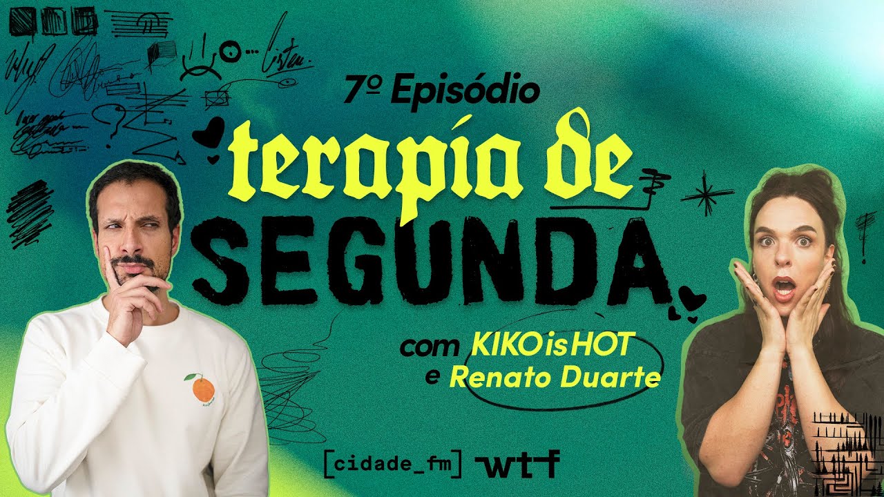 Ep.7 - Terapia de Segunda c/Renato Duarte