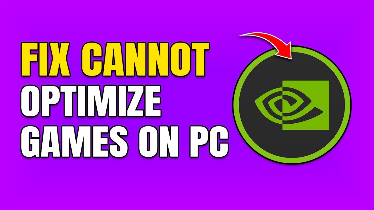 Как исправить ошибку GeForce не может оптимизировать игры на этом ПК