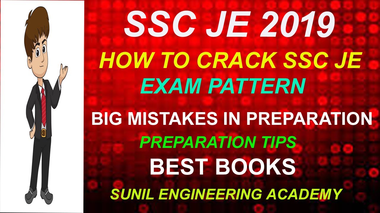 SSC JE 2022/HOW TO CRACK SSC JE 2022/HOW TO PREPARE SSC JE 2022/EXAM PATTERN/BEST BOOKS FOR SSC JE