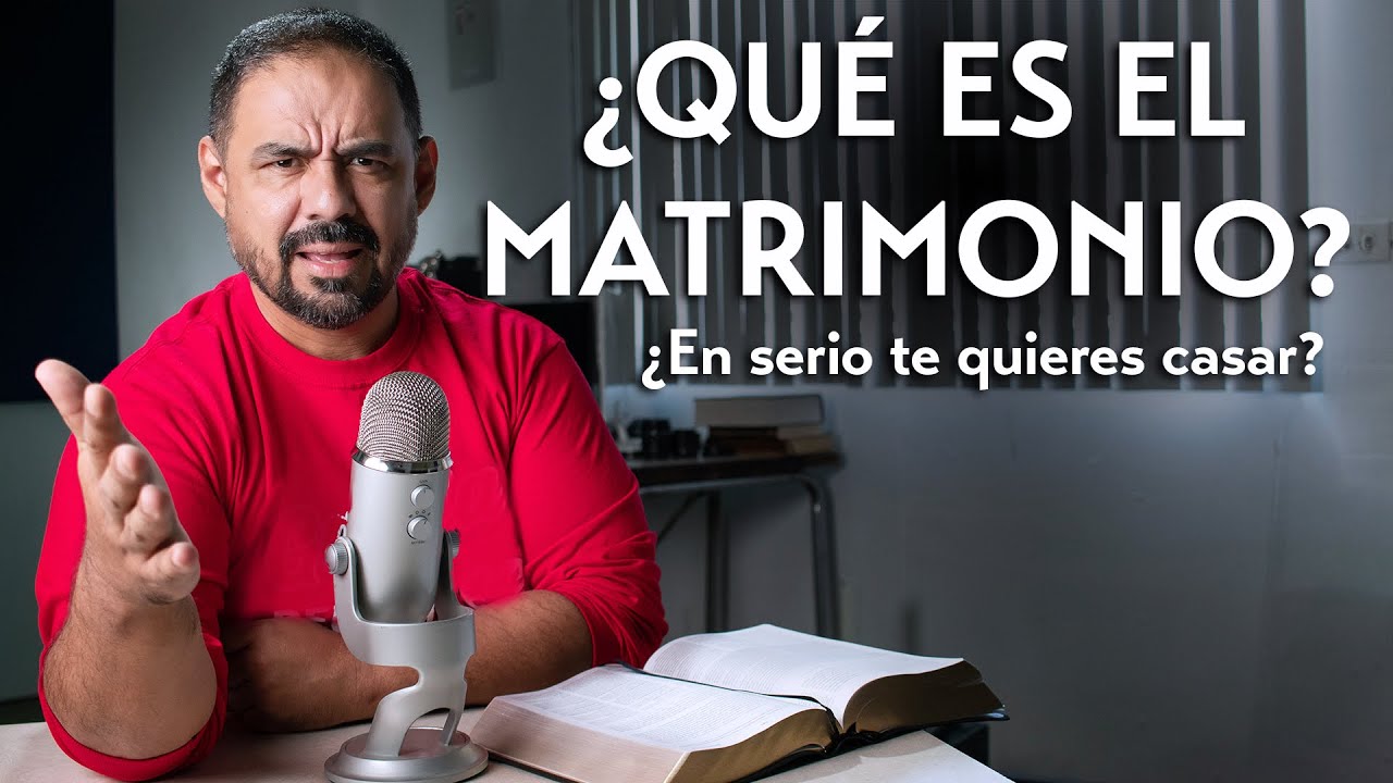 ¿QUE ES EL MATRIMONIO? // LA VERDAD BÍBLICA