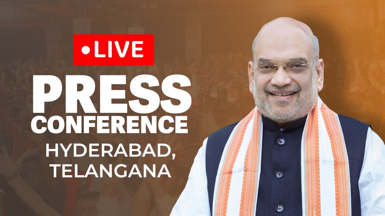 LIVE: HM Shri Amit Shah addresses press conference at ITC Kakatiya in Hyderabad, Telangana