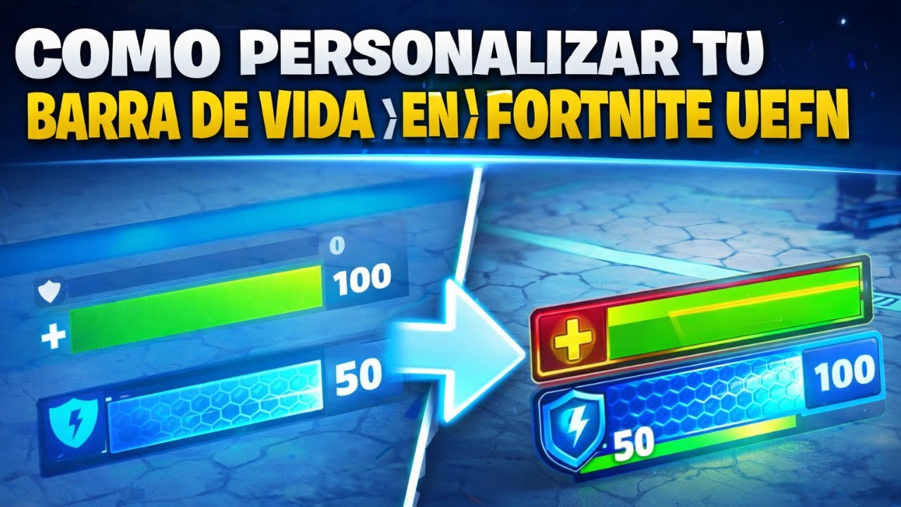 Como cambiar el estilo de las barras de vida y escudo en UEFN [Fortnite Creativo 2.0]