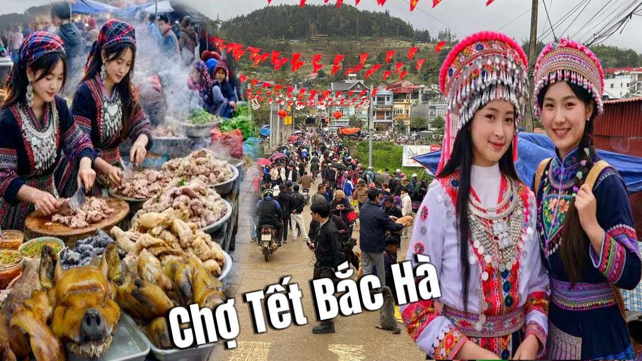 Chợ Tết Bắc Hà - Khám Phá Ẩm Thực Siêu Ngon Toàn Món Độc Lạ Chuẩn Tây Bắc