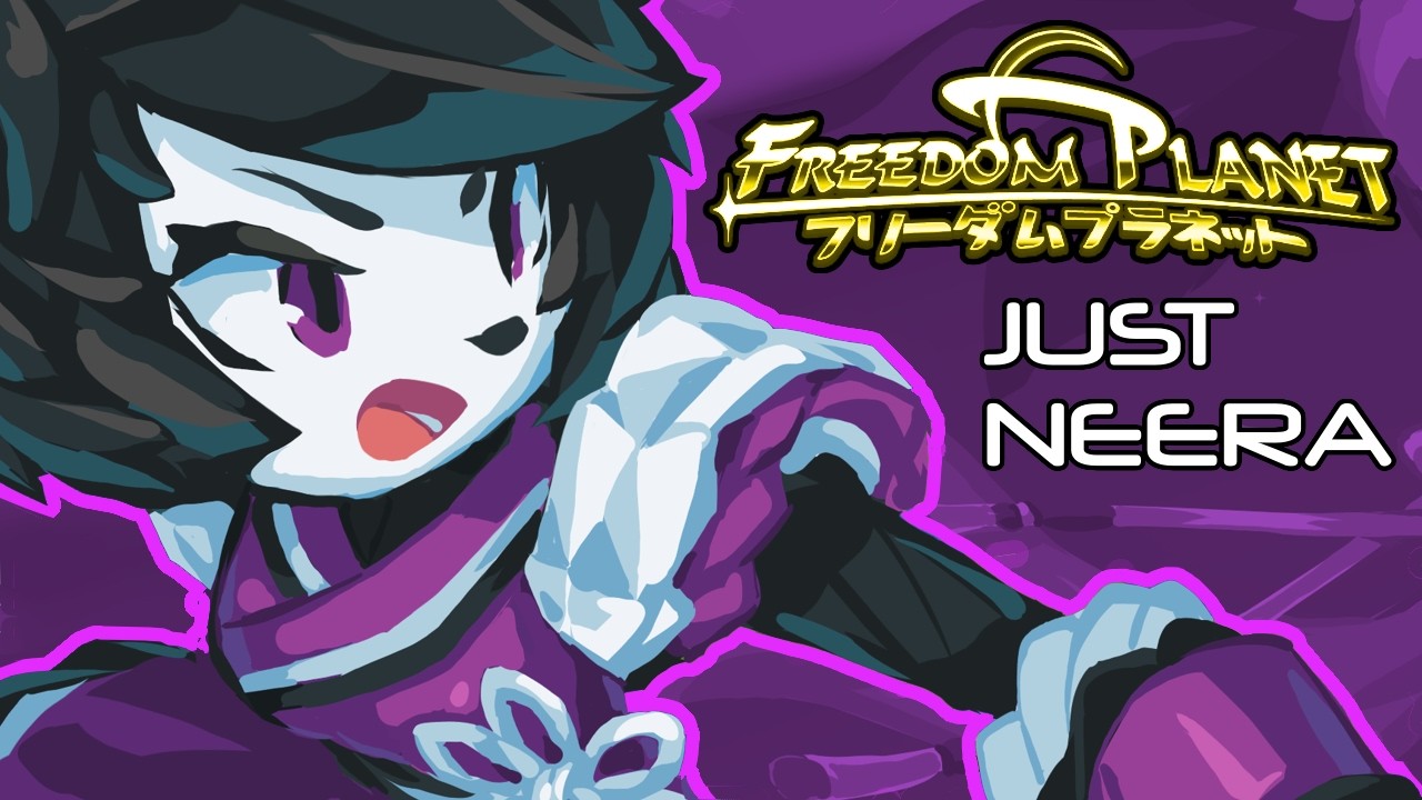 Freedom Planet 1 + 2 BUT Literally (almost??) Everytime Neera Li Is On Screen