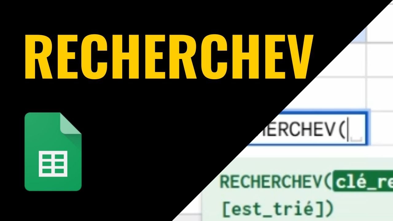 RECHERCHEV dans Google Sheets