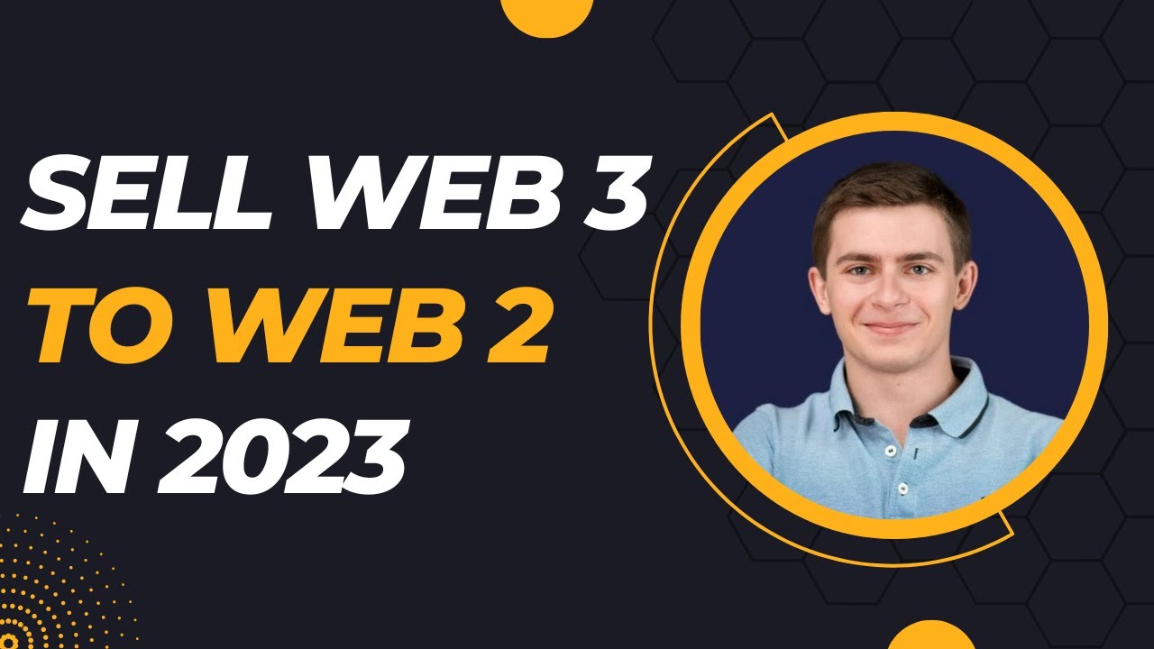 Sell web3 to web2 companies