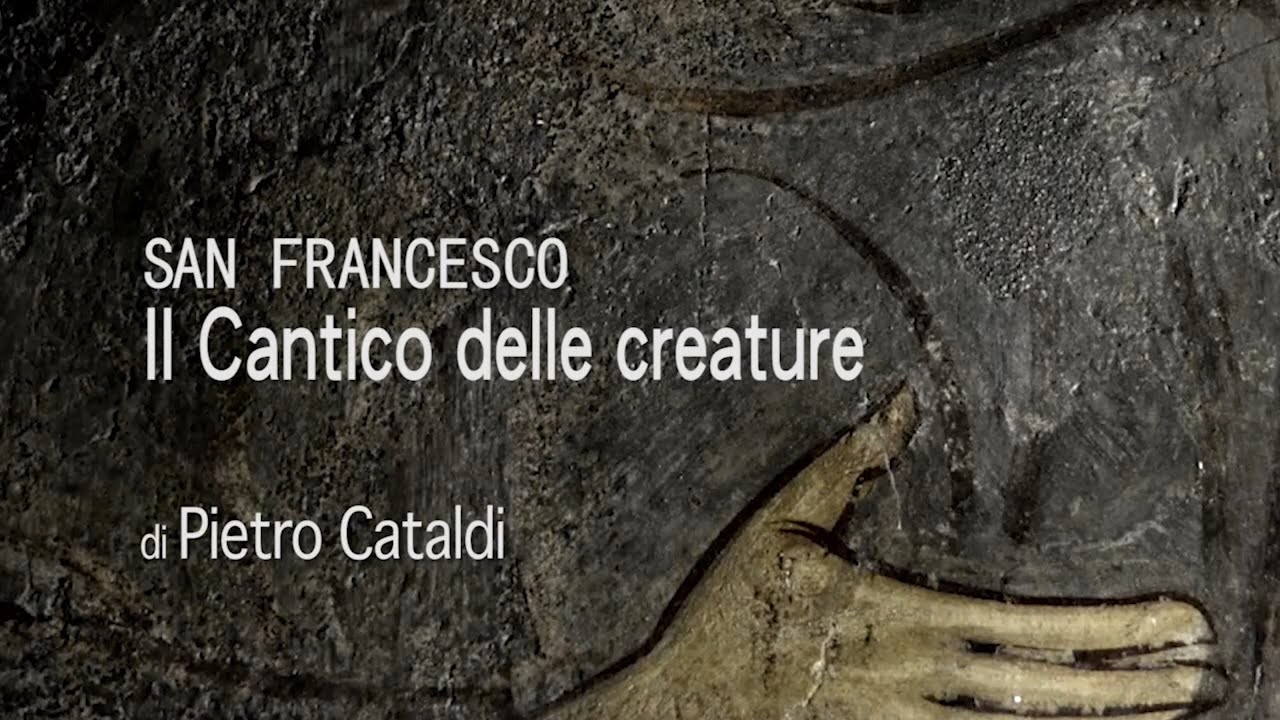 Il Cantico delle creature, a cura di Pietro Cataldi