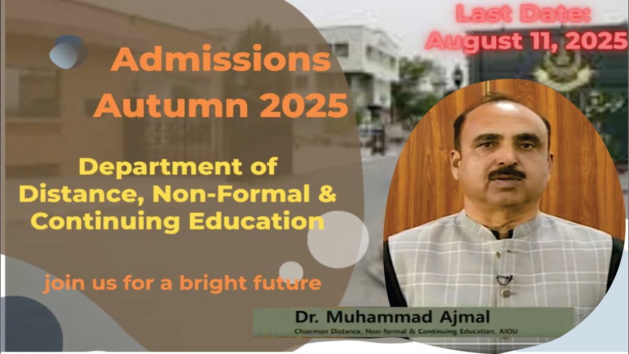 AIOU Admission Campaign | Autumn 2025 | Dr. Muhammad Ajmal | Admission in Certificate Courses | AIOU