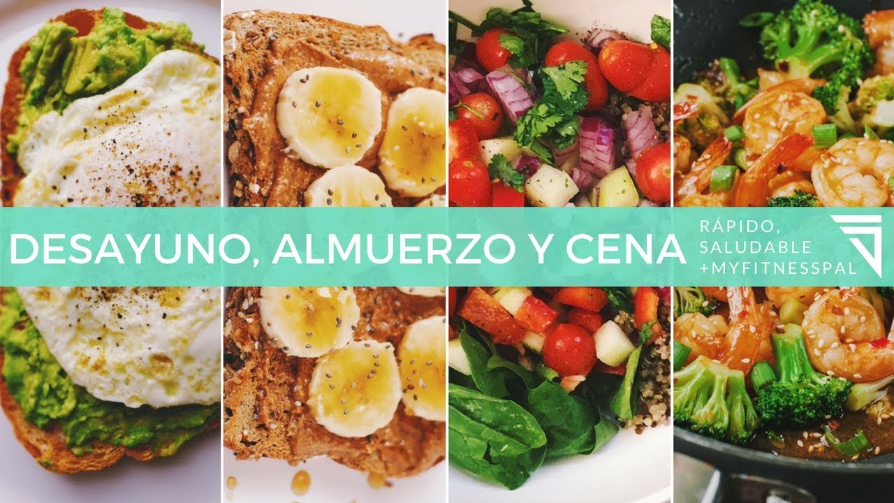 Desayuno, Almuerzo & Cena || Recetas Rapidas y Saludables