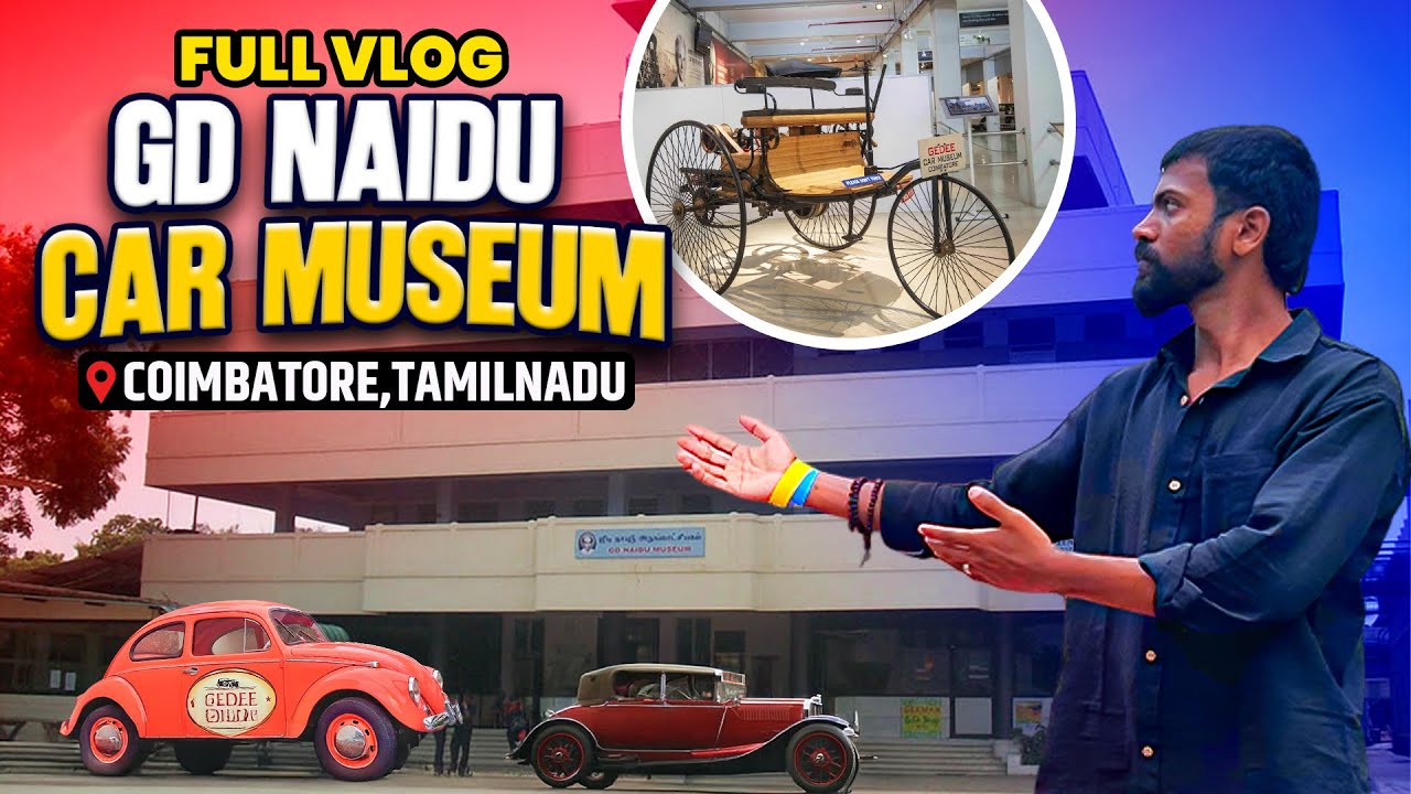 GD Naidu museum full vlog | Coimbatore ,Tamil nadu | DNK team | #carmuseum #coimbatore #tamilnadu