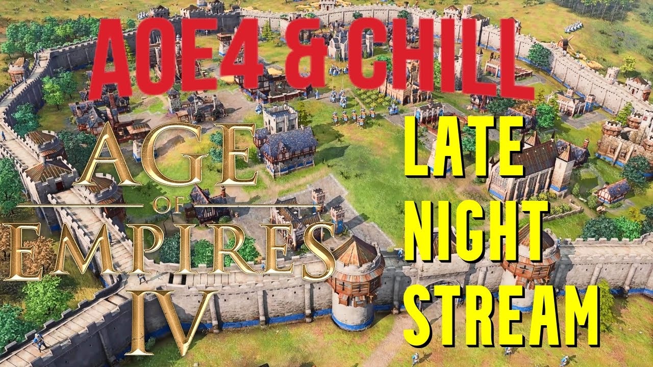 LATE NIGHT STRAELBORA & CHILL | Age of Empires 4 Multiplayer