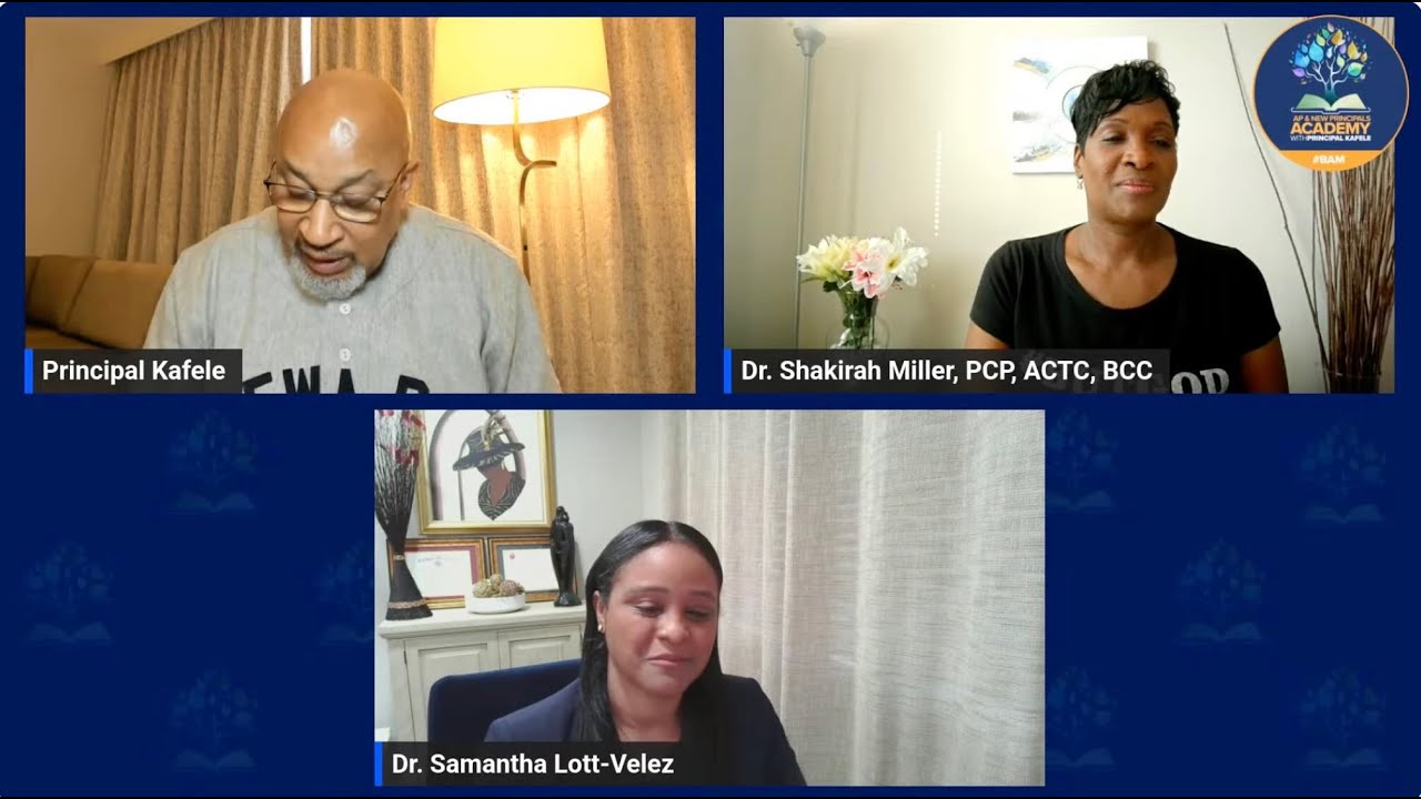 AP Effectiveness is a Direct Reflection of the Principal | Drs Shakirah Miller & Samantha Lott Velez