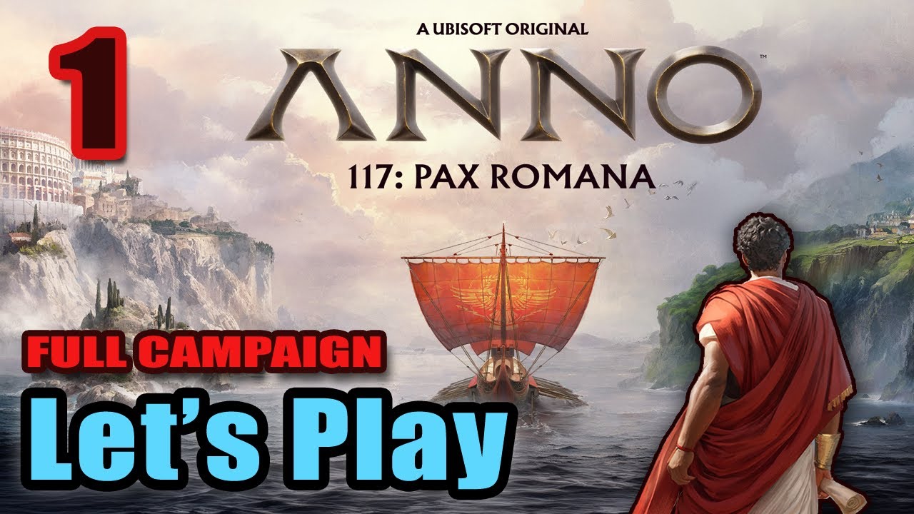 Full Campaign - Anno 117: Pax Romana - Survival City Builder - Full Gameplay (Exclusive Access)