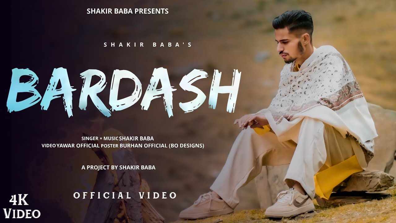 BARDASH !! SHAKIR BABA !! SHAHID VAAKHS !! NEW KASHMIRI BREAKUP SONG 2024 !! @ShakirBaba