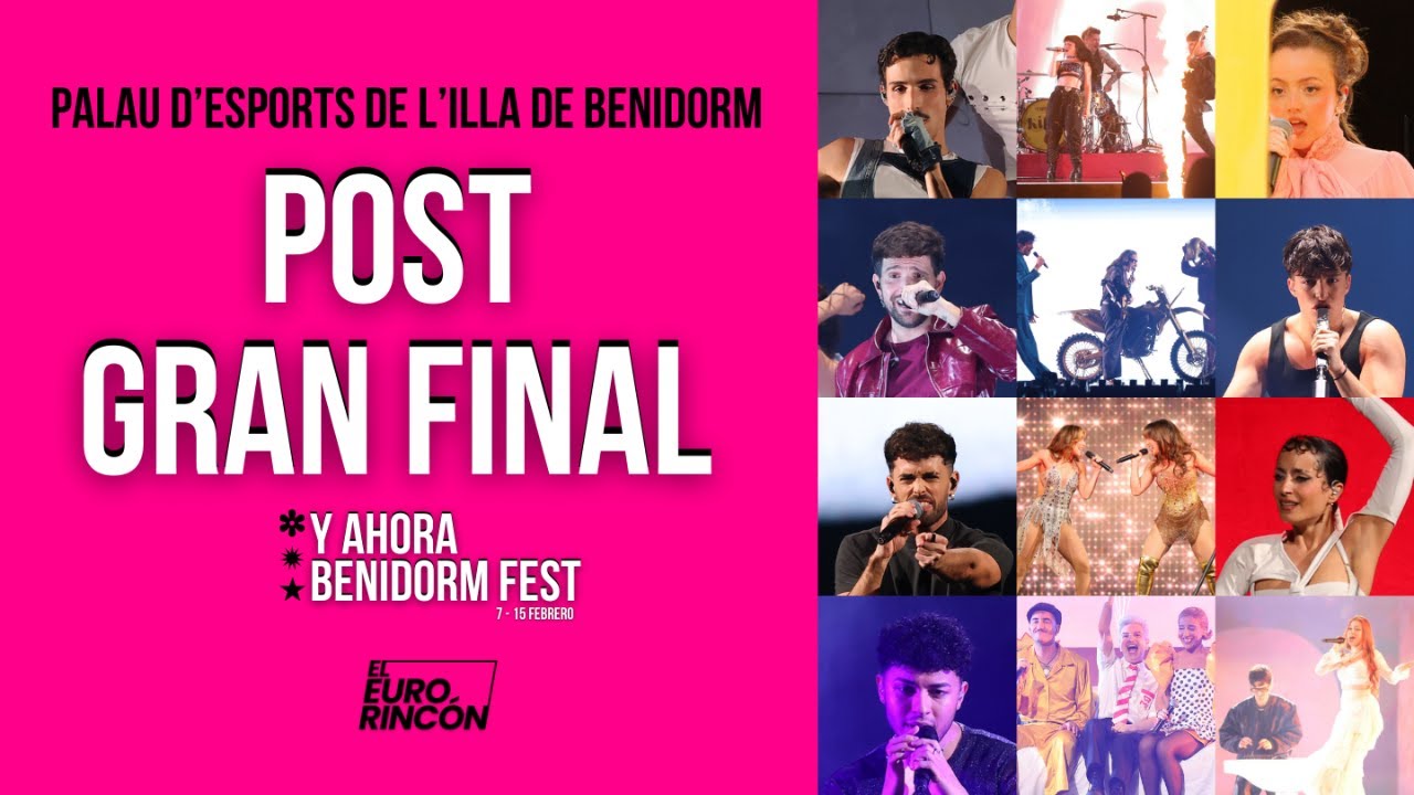 BENIDORM FEST 2026 | POST GRAN FINAL