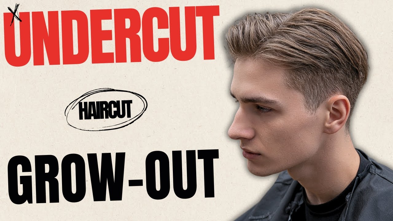 How to Grow Out an Undercut Haircut