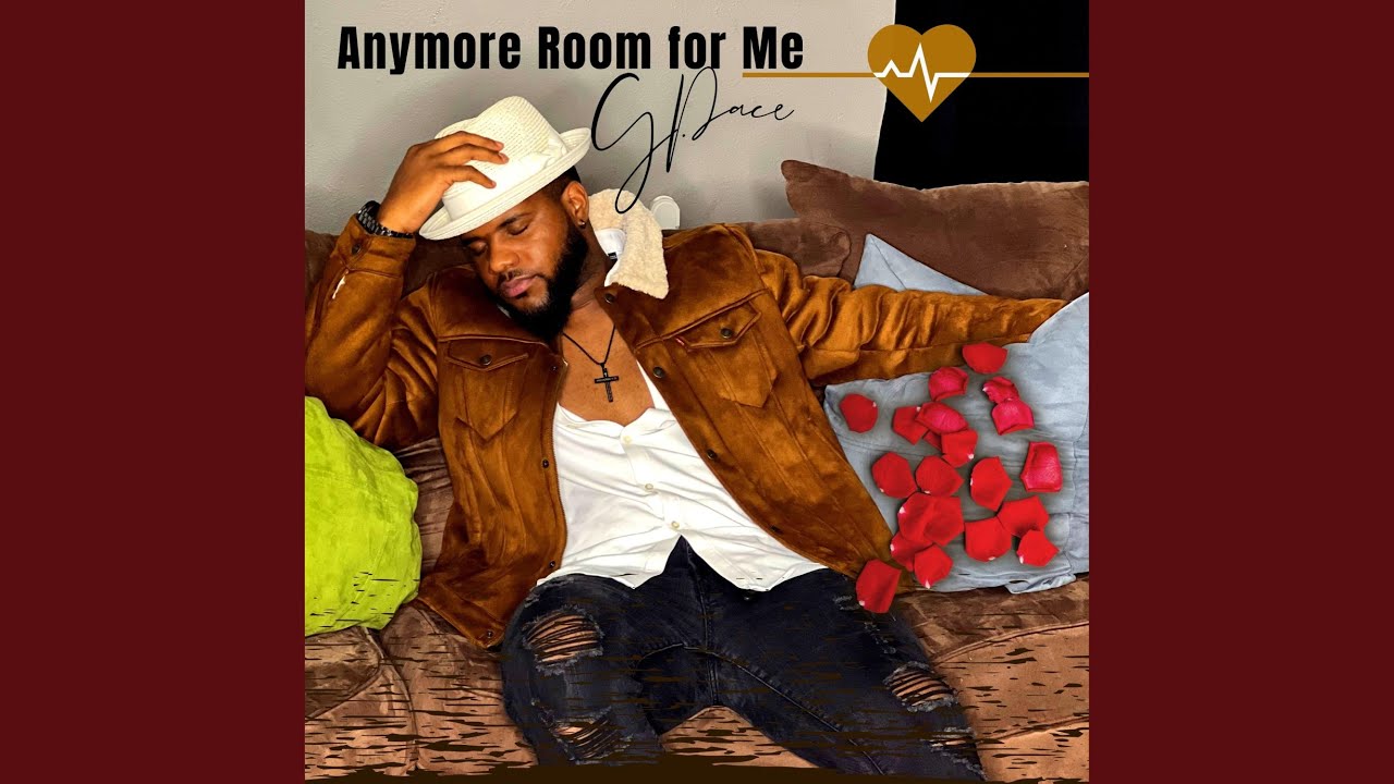 Anymore Room For Me