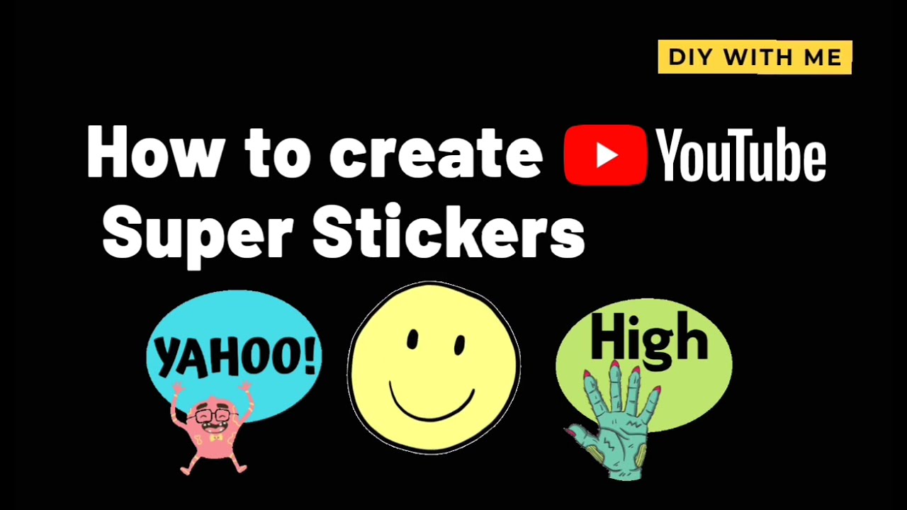 How To Create Super Stickers