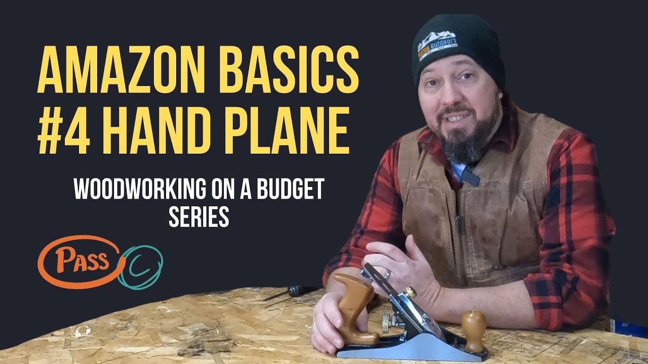 Woodworking on a Shoestring Budget with Amazon Basics Hand Plane