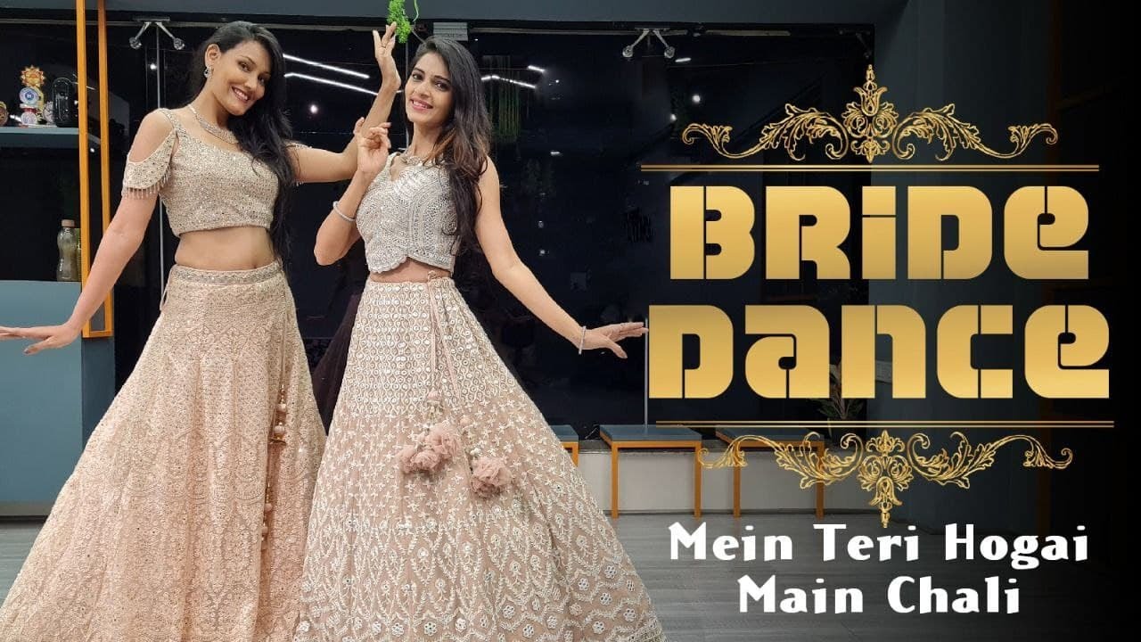 Best Bride Dance 2021/ Main Chali/Mein Teri Hogai/ MITALI'S DANCE/EASY DANCE/ Wedding Choreography