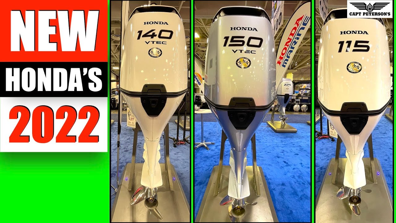 New 2022 Honda Outboards - First Look at 150 HP VTEC, 150 HP VTEC, and 115 HP + Honda Link Marine
