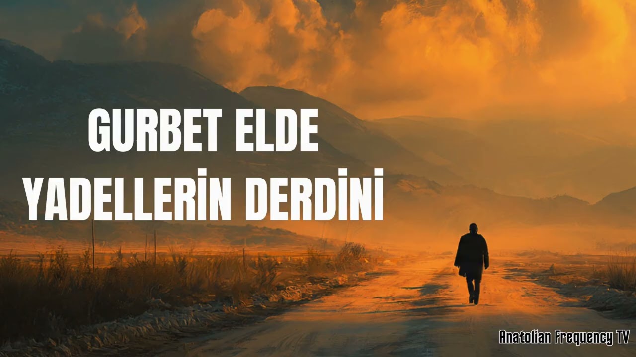 Gurbet Elde Yadellerin Derdini (Anadolu Rock Sound) – Anatolian Frequency TV
