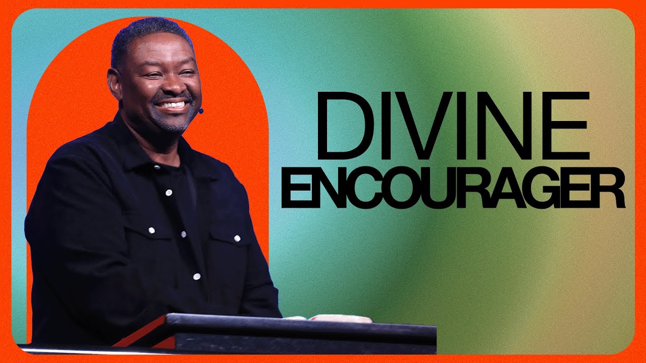 Be Encouraged: There's a Divine Encourager in You | Rev. Bill Ray | Sun 6pm