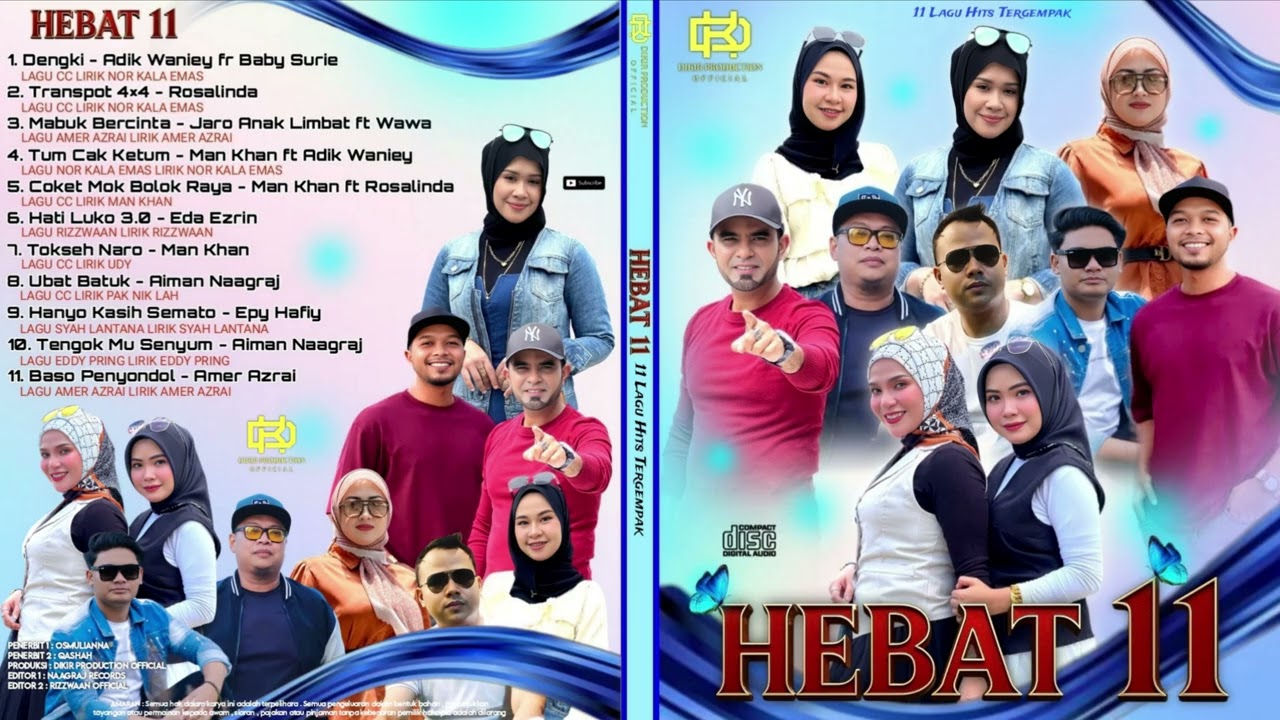 HEBAT 11 | 11 LAGU HITS TERGEMPAK