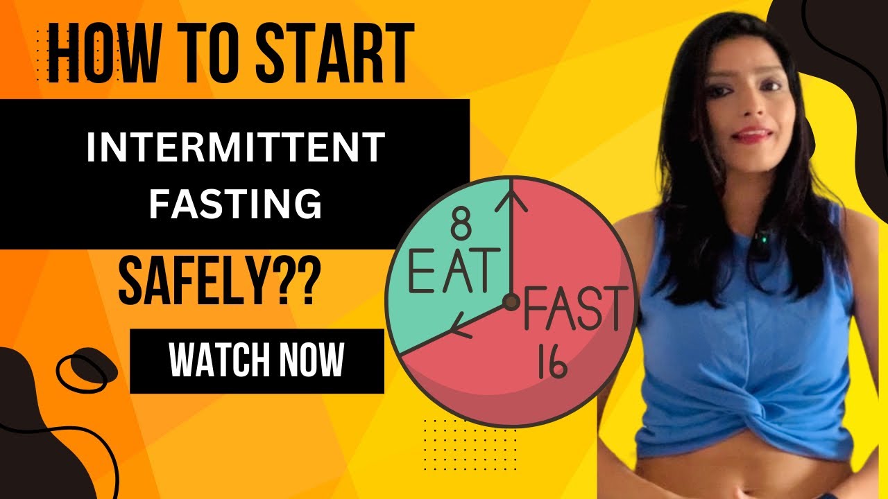 How to start intermittent fasting safely?/eat stop eat method/16:8 method