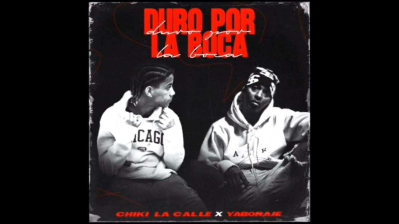 CHIKI_LA_CALLE__❌_YABORAJE_❌_DURO_POR_LA_BOCA_LA_PELICULA_MUSICAL_