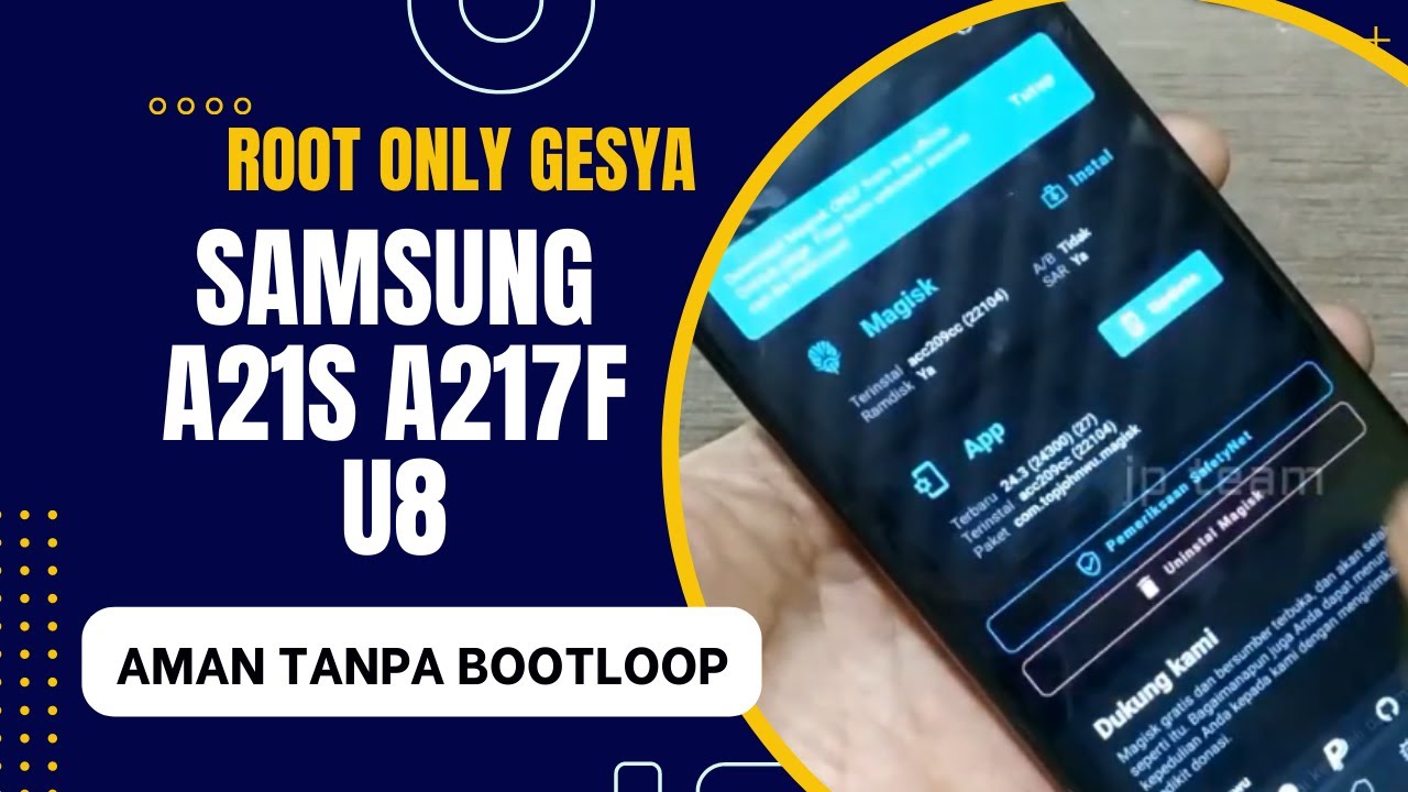 cara root samsung a21s a217f u8 android 11 / 12 aman tanpa bootloop